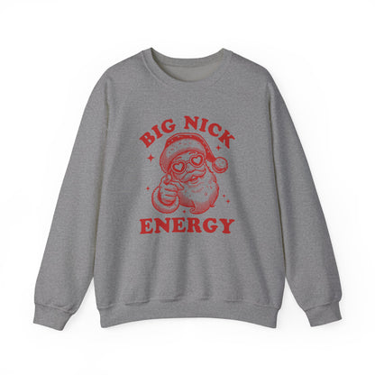 Big Nick Energy Christmas Shirt, Santa Inspired, Funny Santa Sweatshirt - PopCultureByDesign36