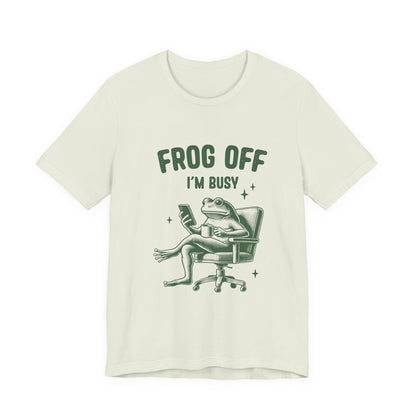 Frog Off Im Busy Shirt, Frog Pond TShirt, Meme Frog Shirt - PopCultureByDesign36