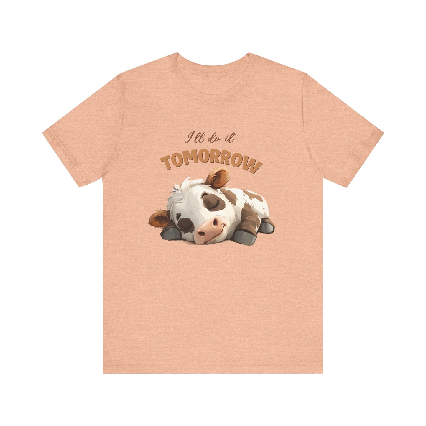 I'll do it tomorrow, Funny Cow shirt, Cow shirt, Cute Cow shirt - PopCultureByDesign36