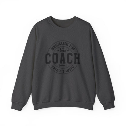 Because I'm The Coach That's Why, Coach Gifts, Shirts For Coach - PopCultureByDesign36