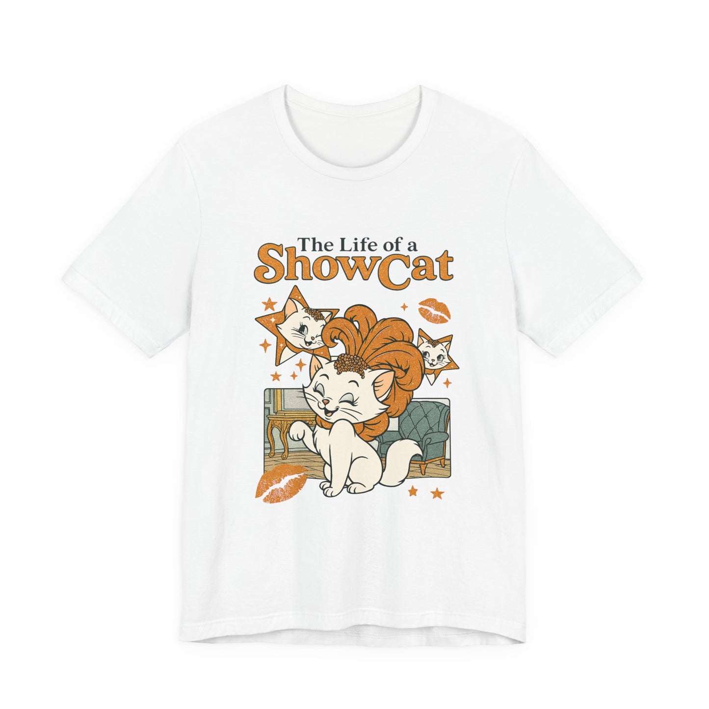 The Life of A ShowCat Shirt, Showgirl Shirt, Cat Tee