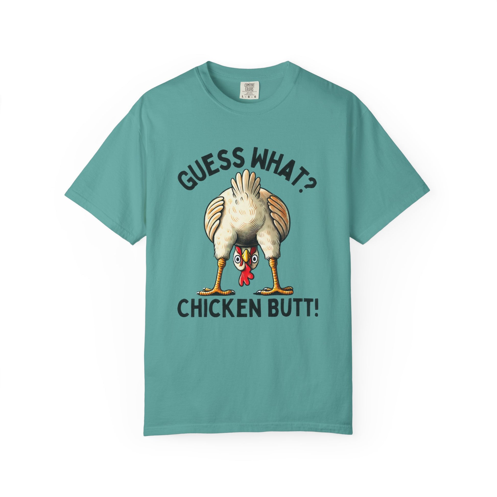 Funny Guess What Chicken Butt Humorous Chicken Lover Tee, Dad Joke Shirt - PopCultureByDesign36