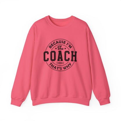 Because I'm The Coach That's Why, Coach Gifts, Shirts For Coach - PopCultureByDesign36