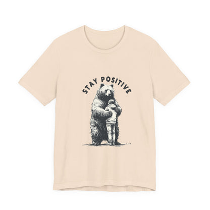 Stay Positive Bear Hug Shirt, Mental Health Shirt, Bear Hug Tee - PopCultureByDesign36