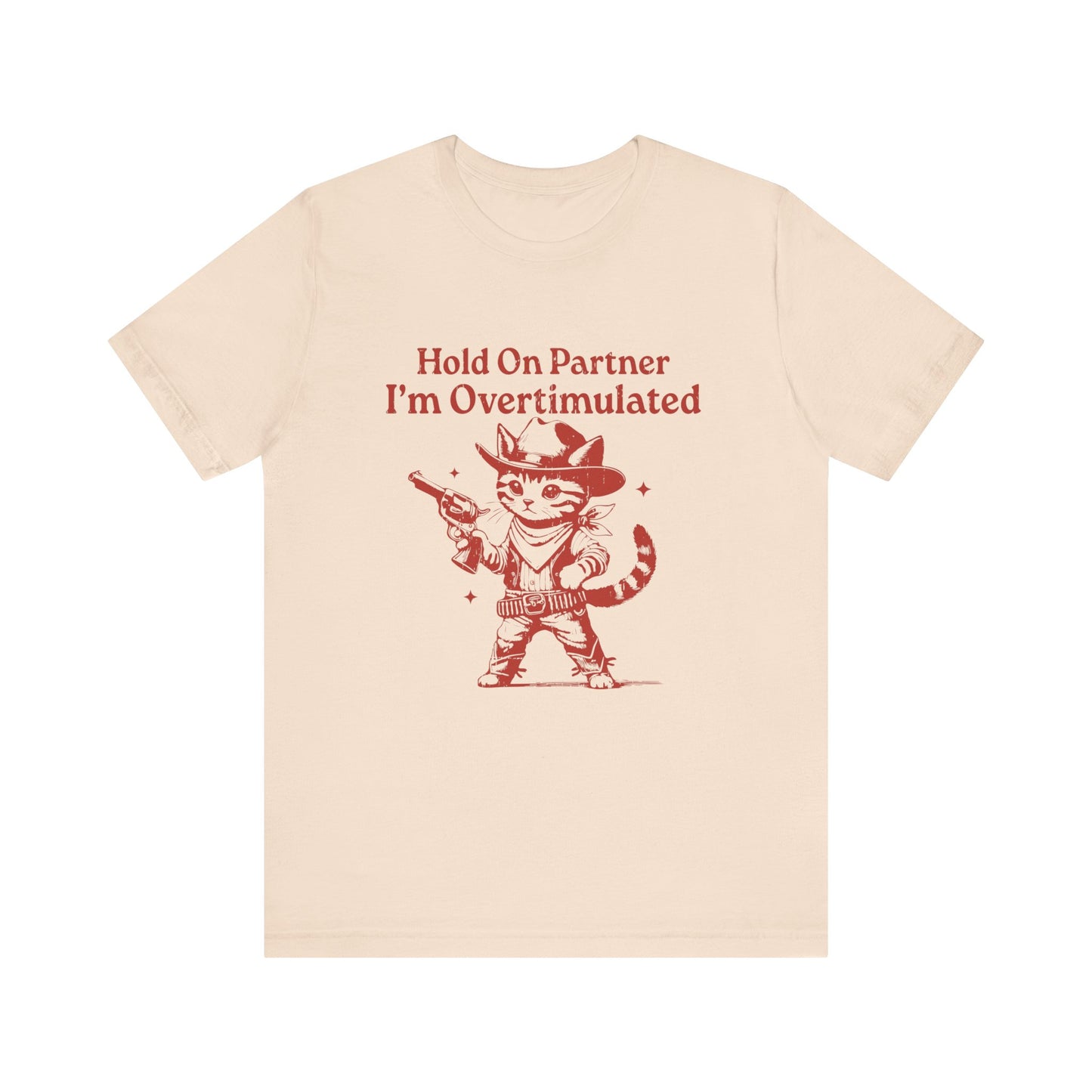 Cowboy Kitten Shirt, Cowboy Kitten Unhinged Shirt, Western Kitten - PopCultureByDesign36