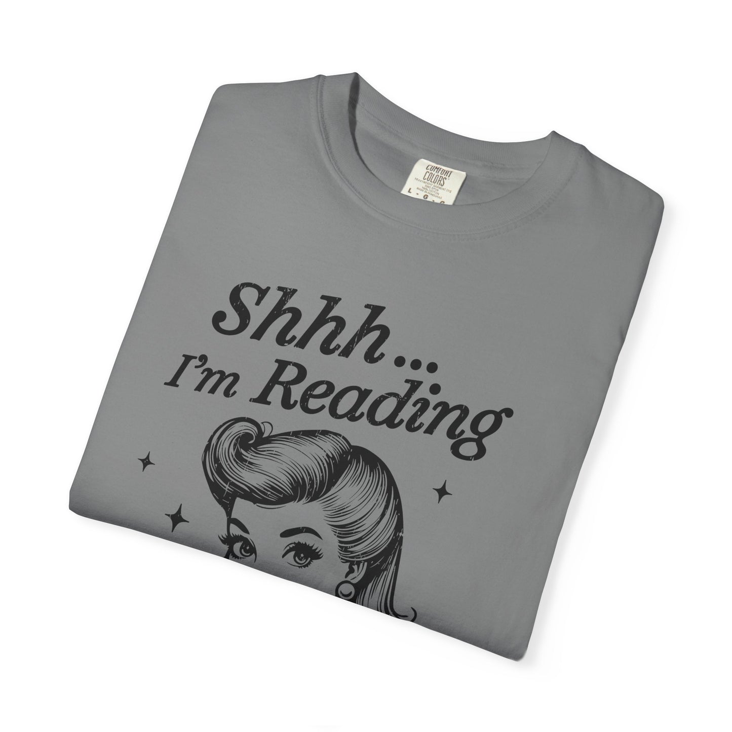 Shh I'm reading Comfort Colors® Unisex T-shirt, Book Lover Tee - PopCultureByDesign36