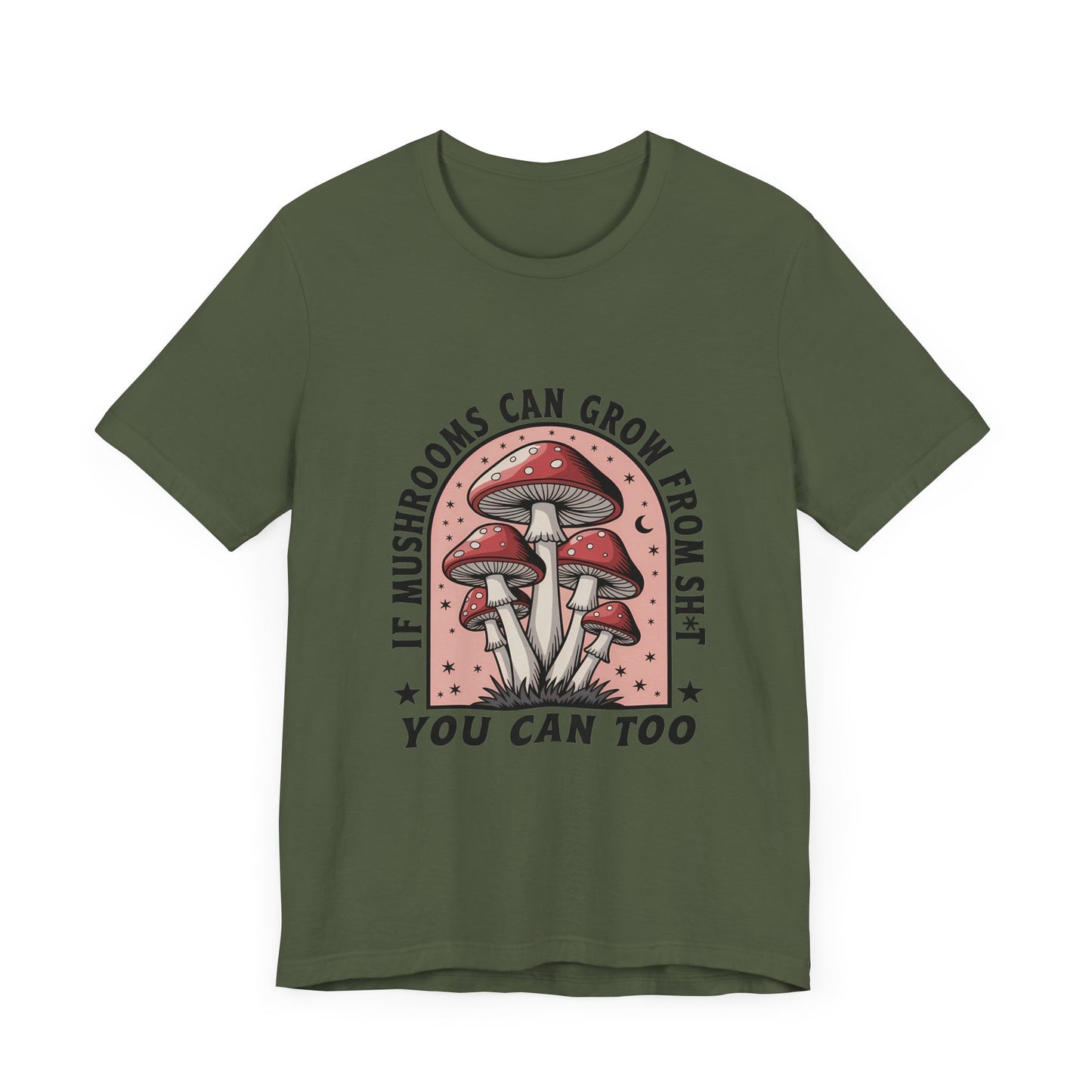 Funny Motivational Shirt, Funny Mushrooms Tee, Mushroom Lover - PopCultureByDesign36