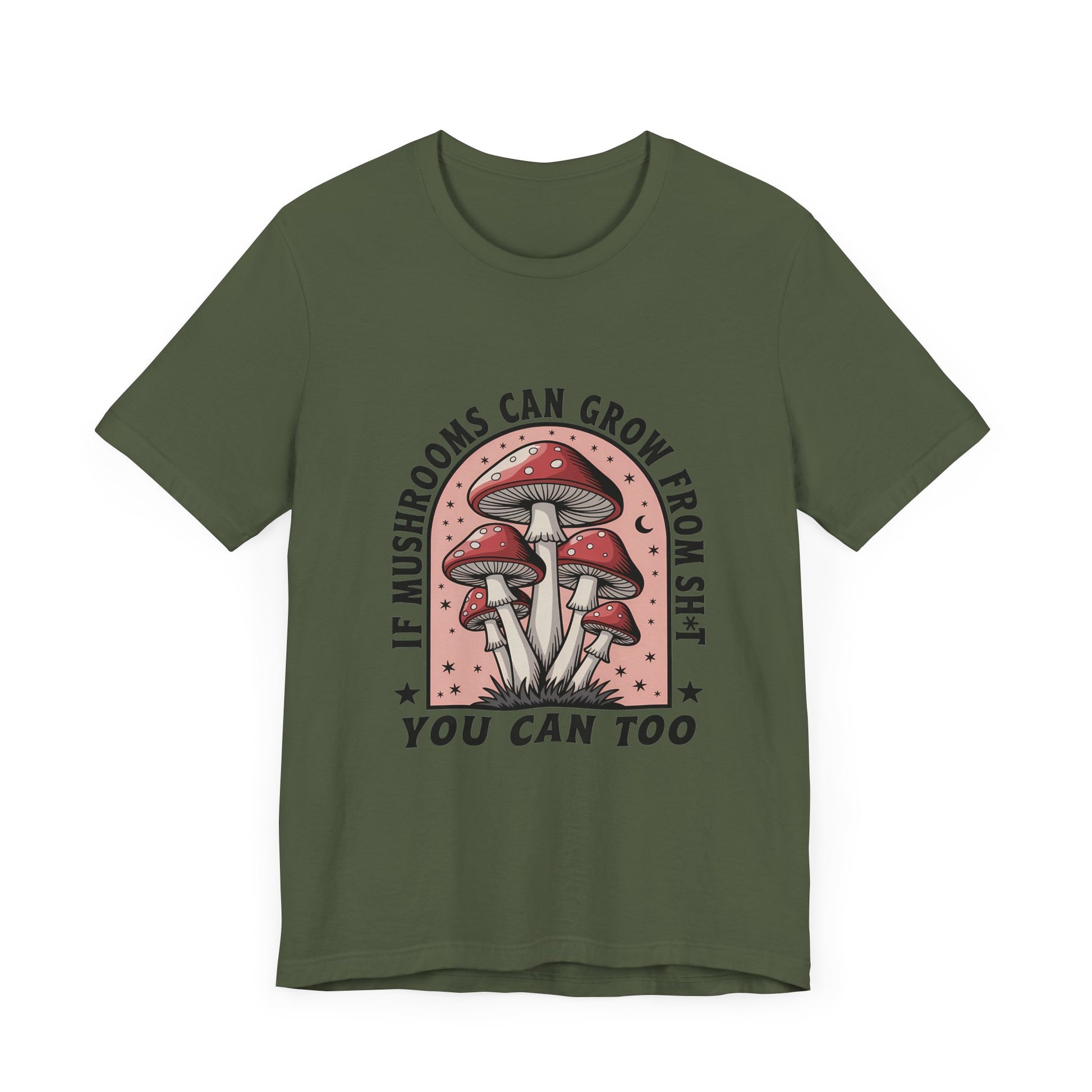 Funny Motivational Shirt, Funny Mushrooms Tee, Mushroom Lover - PopCultureByDesign36