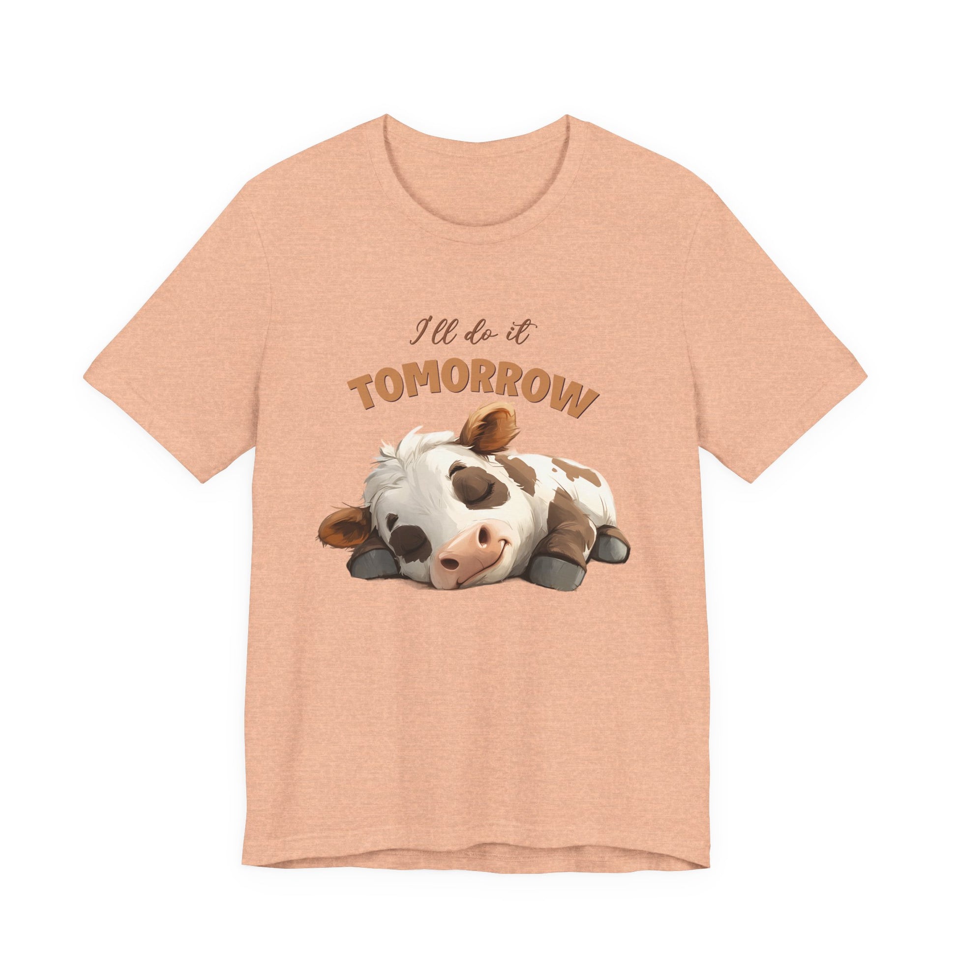 I'll do it tomorrow, Funny Cow shirt, Cow shirt, Cute Cow shirt - PopCultureByDesign36