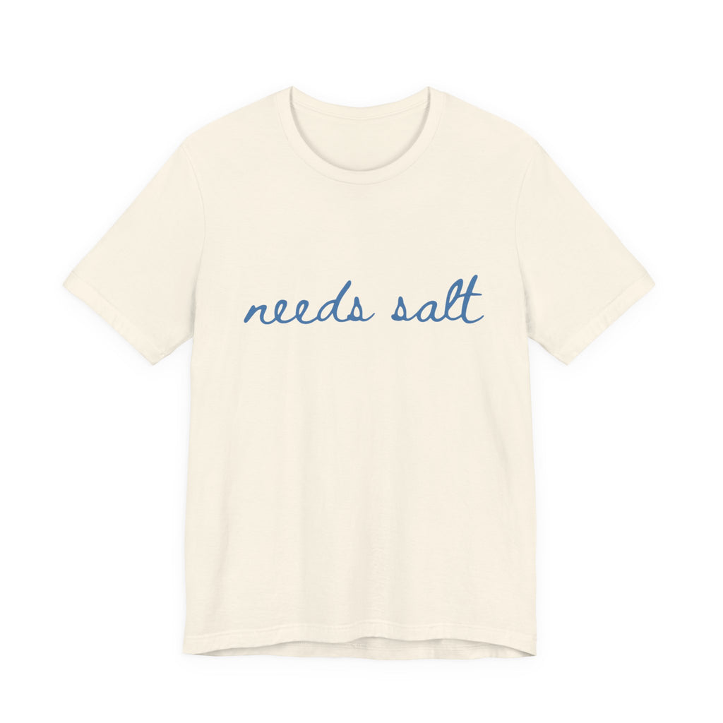 Needs Salt — Foodie Chef T-Shirt by PopCultureByDesign36