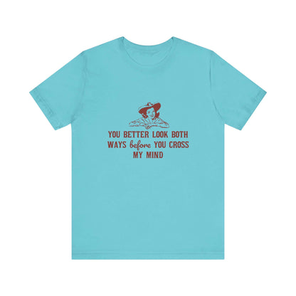 Funny Cowgirl Shirt, Humorous Top, Sarcastic Cowgirl Shirt with a retro design on a turquoise tee.