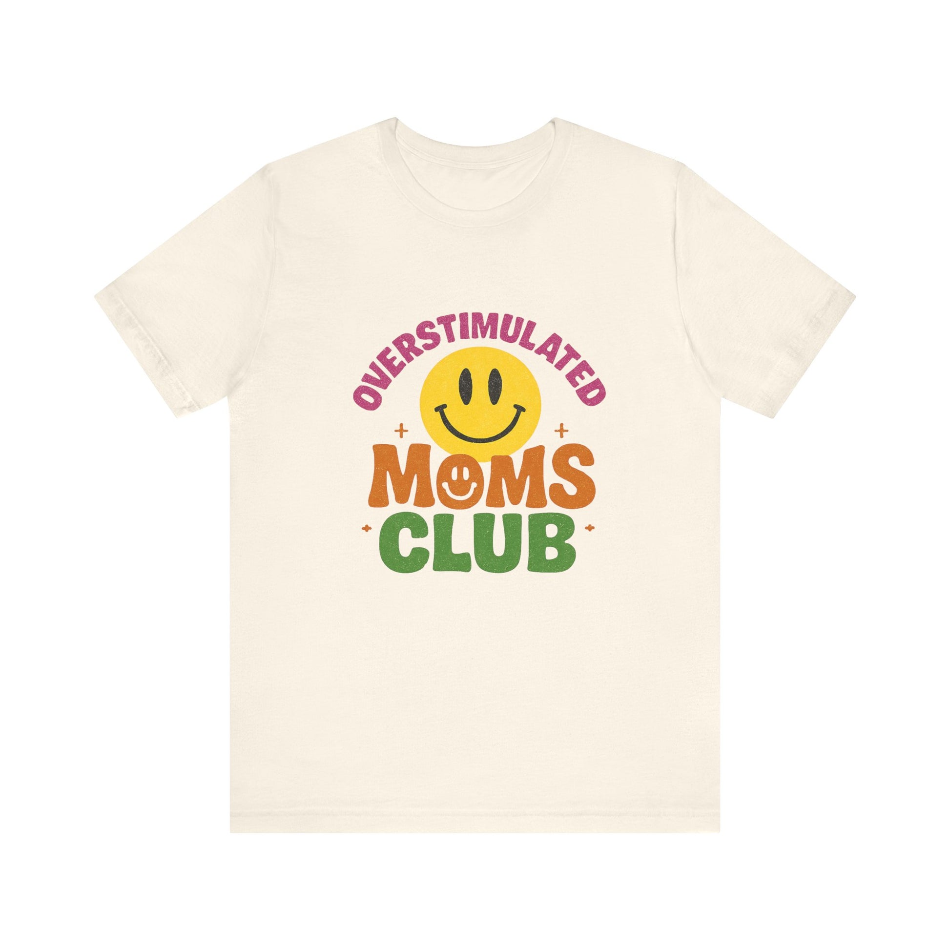 Overstimulated Moms Club Tee, Exhausted Mom T-Shirt, Mom Life Shirt - PopCultureByDesign36