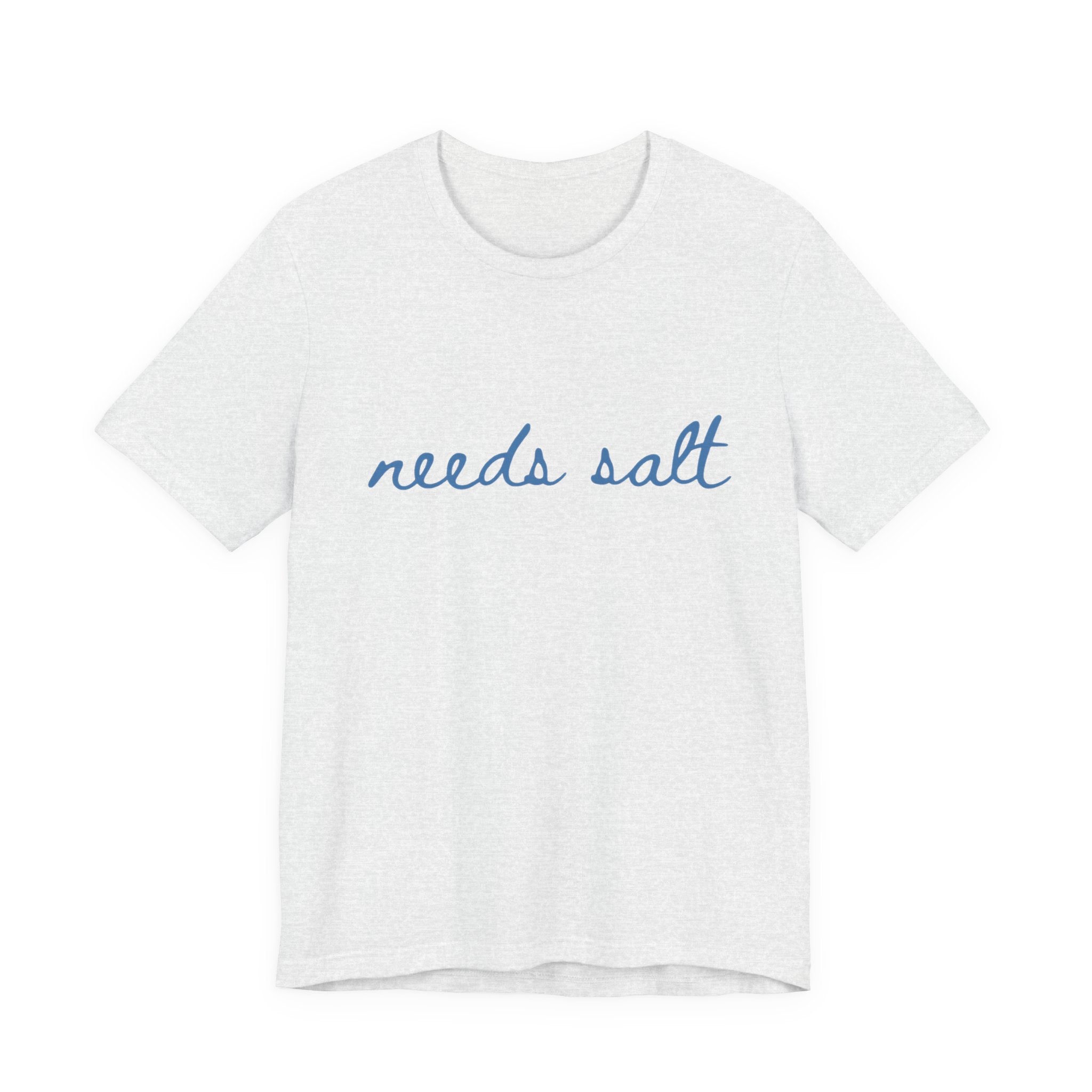 Needs Salt — Foodie Chef T-Shirt by PopCultureByDesign36