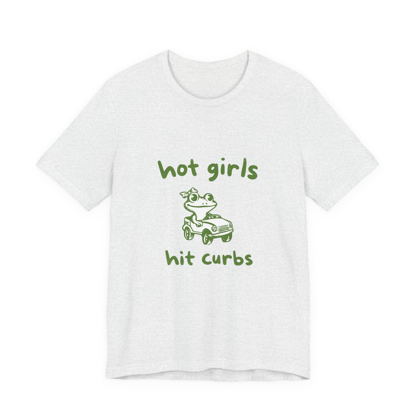 Hot Girls Hit Curbs Shirt, Funny Meme Graphic Tee, Y2K Vintage Humor - PopCultureByDesign36