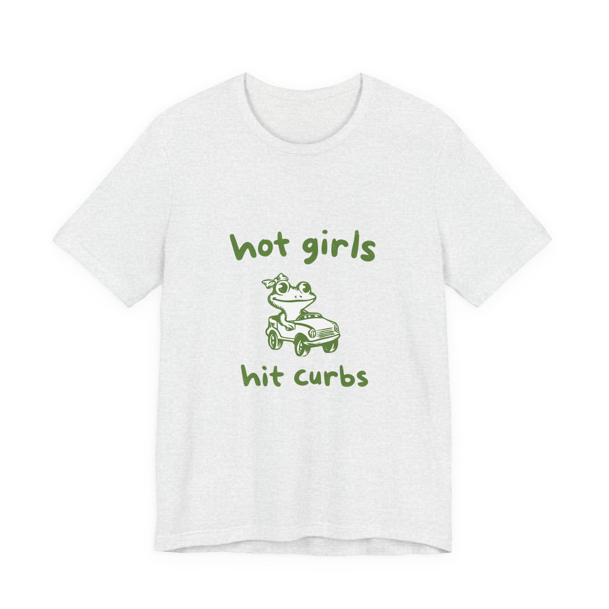 Hot Girls Hit Curbs Shirt, Funny Meme Graphic Tee, Y2K Vintage Humor - PopCultureByDesign36