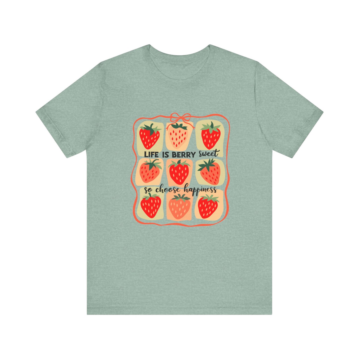 Life is Sweet TShirt, Strawberry Positive Vibe Tee, Kindness Berry Shirt - PopCultureByDesign36