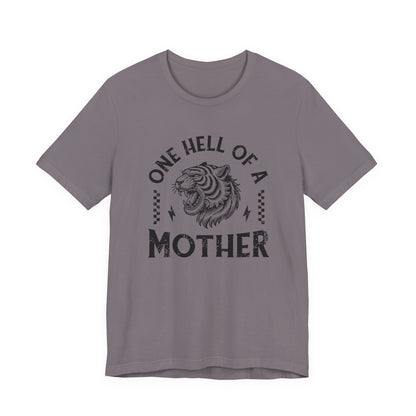One Hell of a Mother Shirt, Feral Moms Social Club, Badass Momma - PopCultureByDesign36
