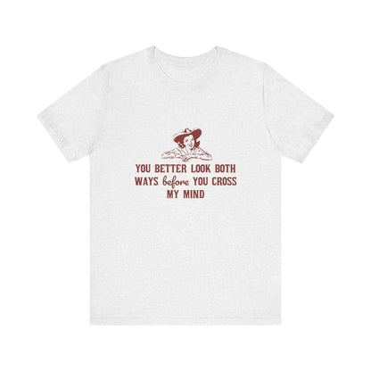 Funny Cowgirl Shirt, Humorous Top, Sarcastic Cowgirl Shirt with a witty design on a light gray tee.