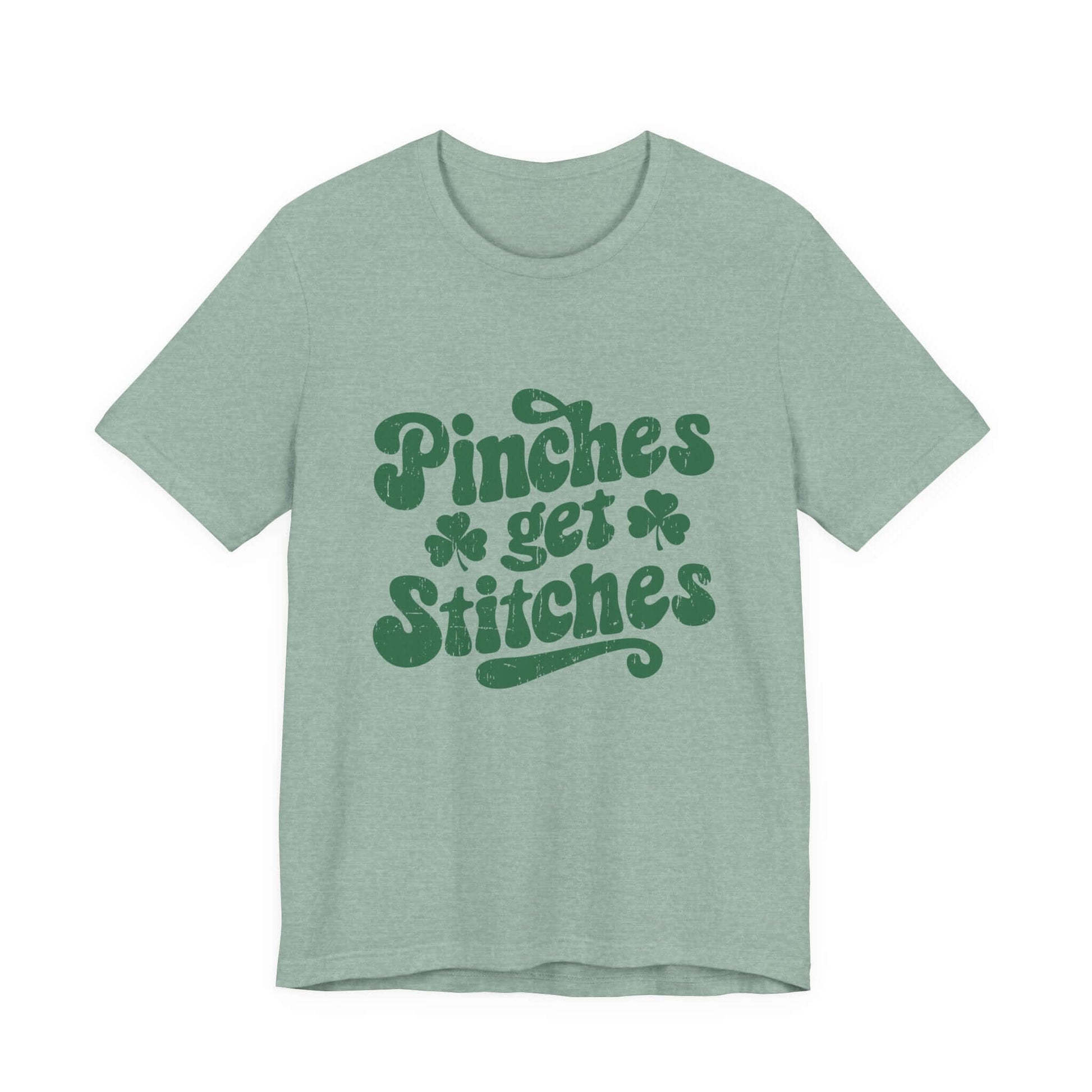 Pinches Get Stitches Shirt, Shamrock Shirt, St Patrick's Day Shirt - PopCultureByDesign36