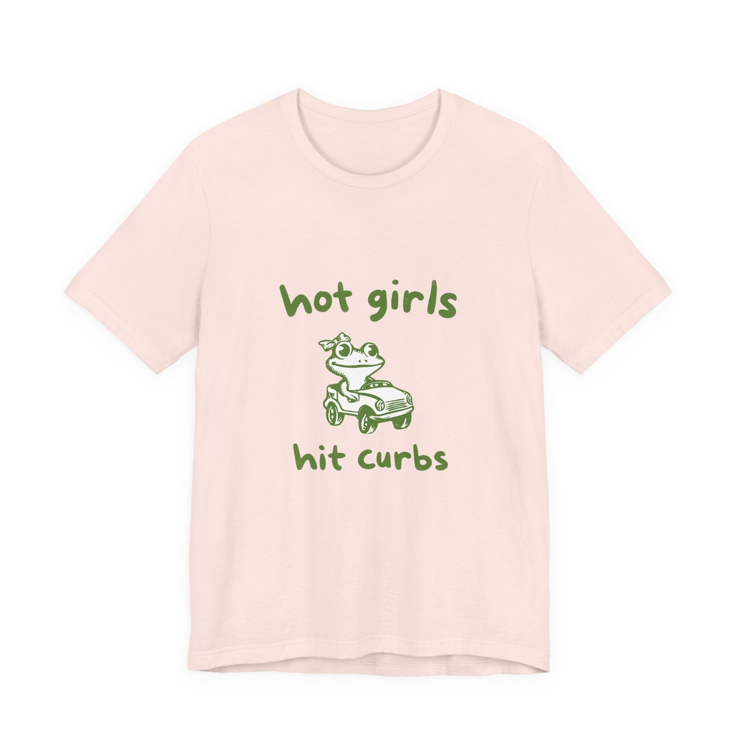 Hot Girls Hit Curbs Shirt, Funny Meme Graphic Tee, Y2K Vintage Humor - PopCultureByDesign36