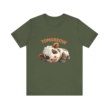 I'll do it tomorrow, Funny Cow shirt, Cow shirt, Cute Cow shirt - PopCultureByDesign36
