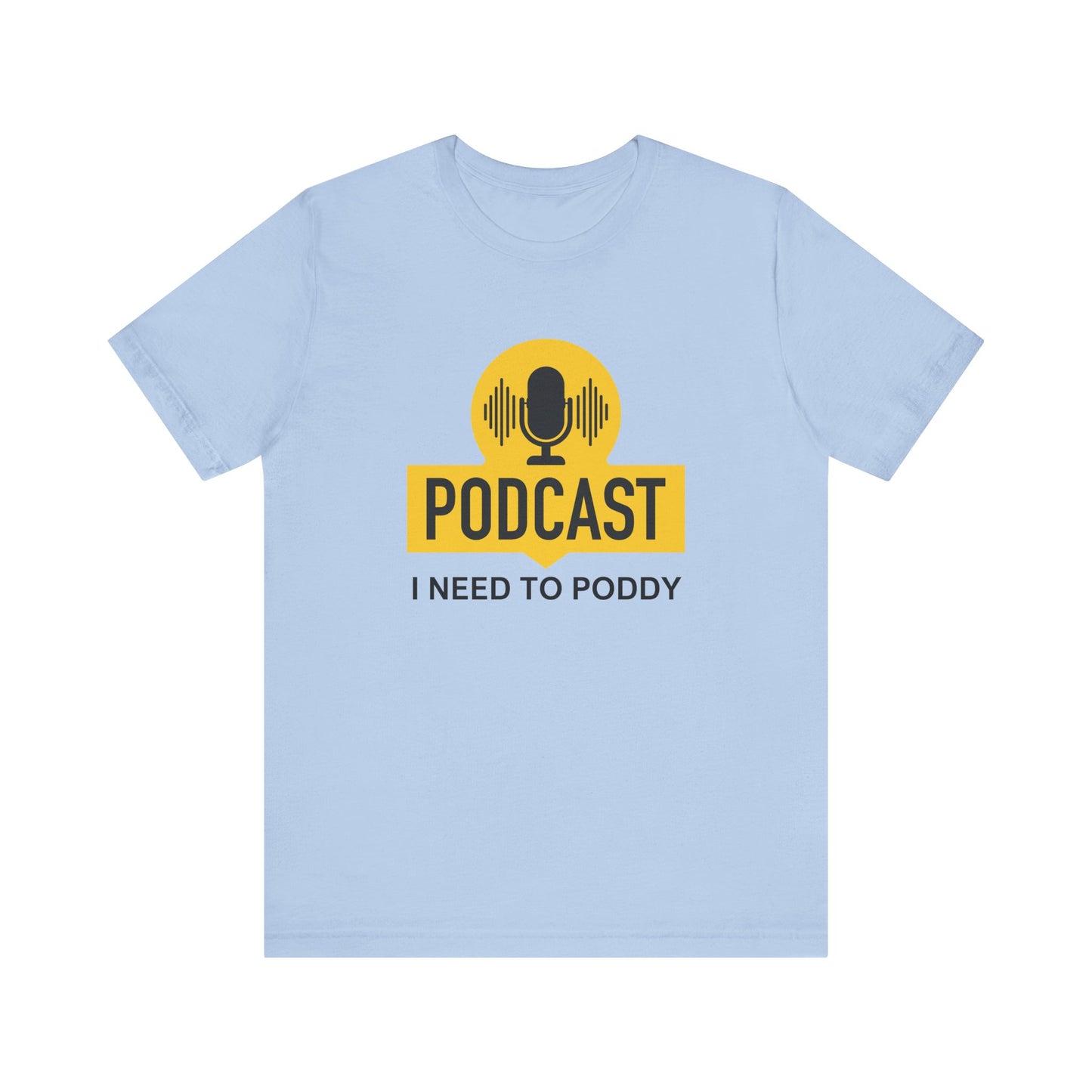 Funny Podcast Shirt, Podcaster Shirt, Podcaster Gift Idea, Podcasting Tee, Webcast Shirt, Podcast Lover Gift, Podcaster Joke Shirt - PopCultureByDesign36