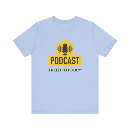 Funny Podcast Shirt, Podcaster Shirt, Podcaster Gift Idea, Podcasting Tee, Webcast Shirt, Podcast Lover Gift, Podcaster Joke Shirt - PopCultureByDesign36