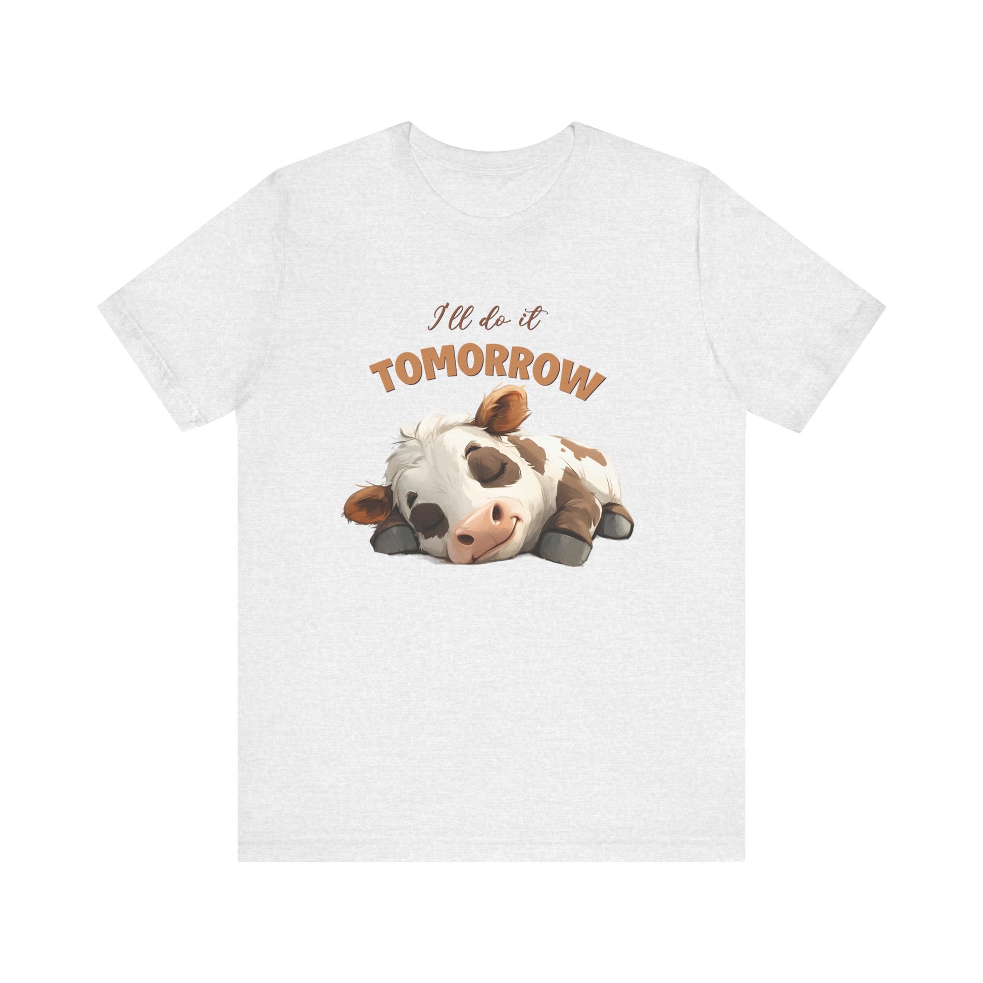 I'll do it tomorrow, Funny Cow shirt, Cow shirt, Cute Cow shirt - PopCultureByDesign36