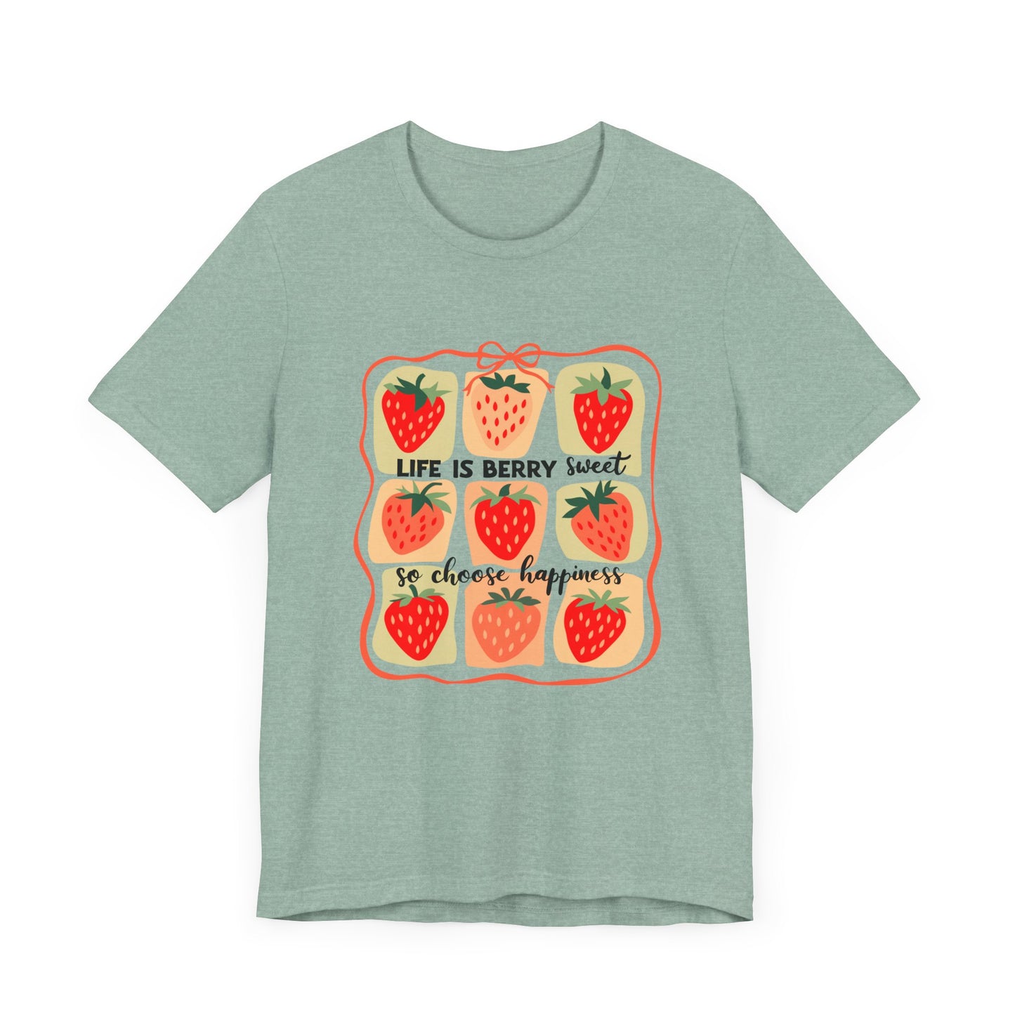 Life is Sweet TShirt, Strawberry Positive Vibe Tee, Kindness Berry Shirt - PopCultureByDesign36