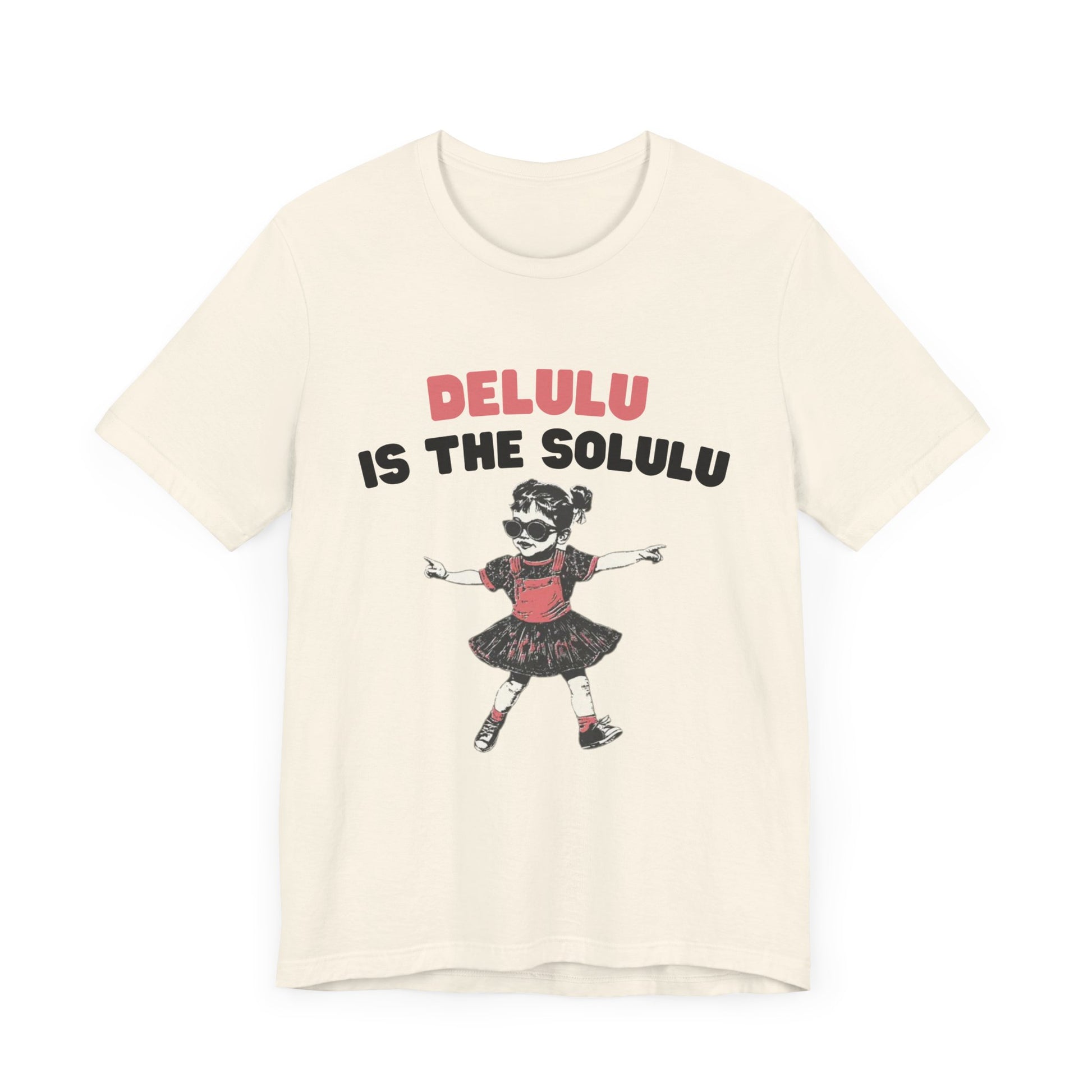 Delulu is the solulu Shirt, Anxiety Shirt, Meme Shirt, Delulu era Shirt - PopCultureByDesign36