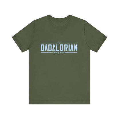 Dadalorian Shirt, Dad Shirt, Husband Gift, Father's Day Gift - PopCultureByDesign36
