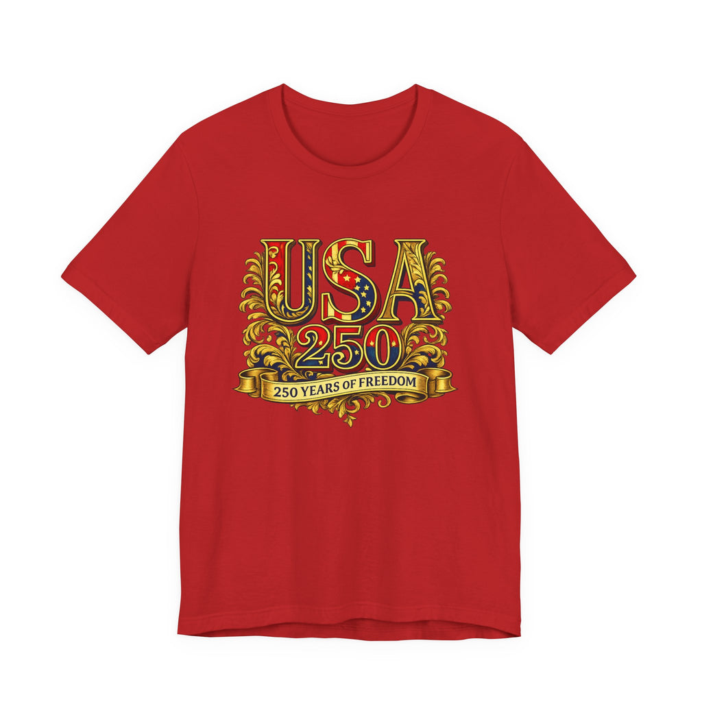 Retro 250 Years USA Freedom T-Shirt | Patriotic Americana Independence Anniversary by Printify