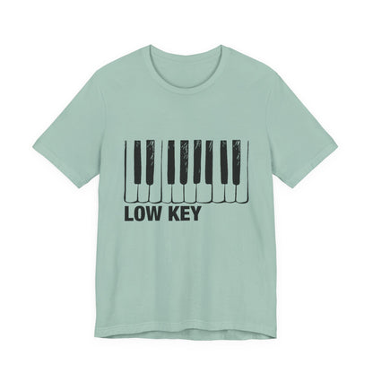 Funny Piano Player Shirt, Low Key Tee, Slang shirt, Piano Students - PopCultureByDesign36