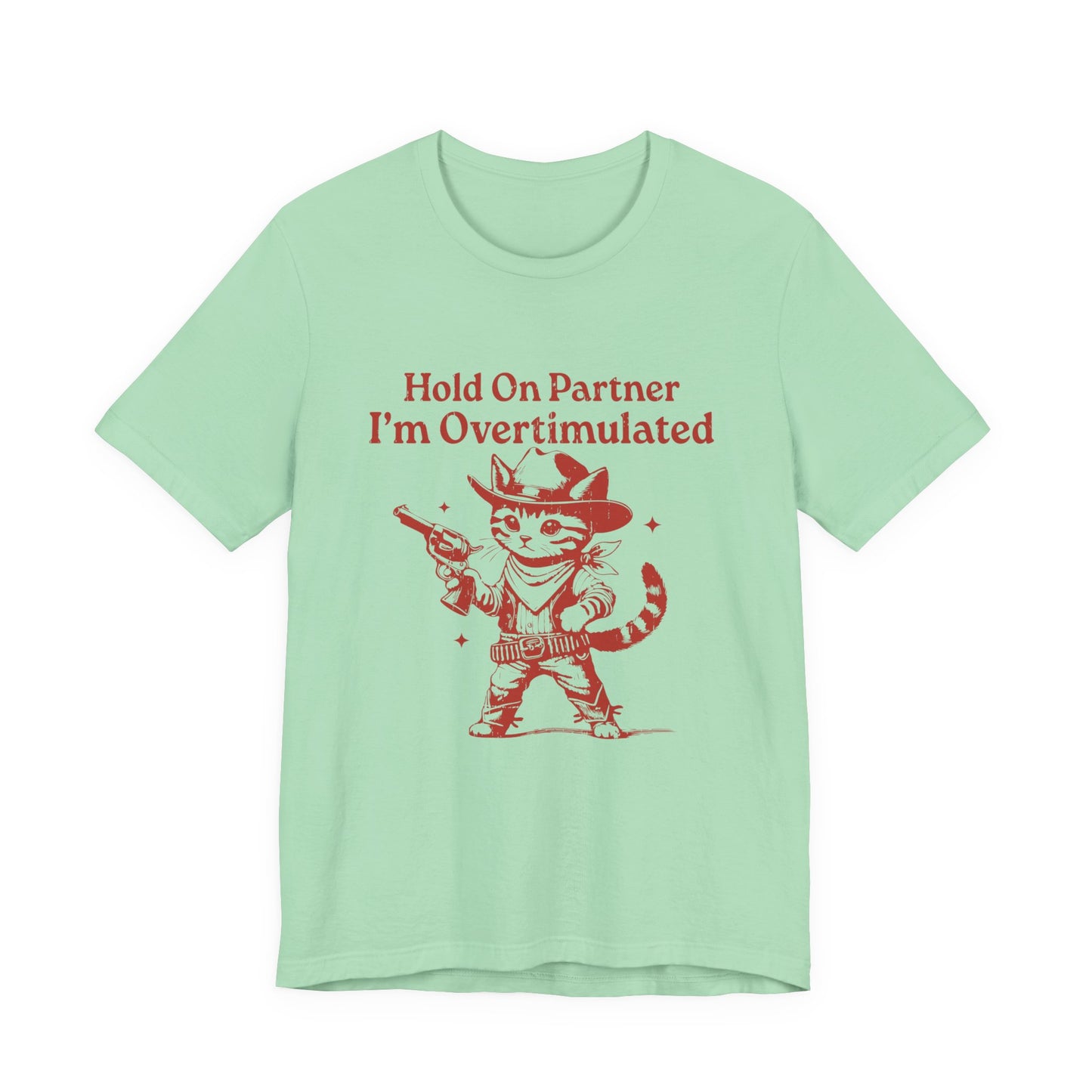 Cowboy Kitten Shirt, Cowboy Kitten Unhinged Shirt, Western Kitten - PopCultureByDesign36