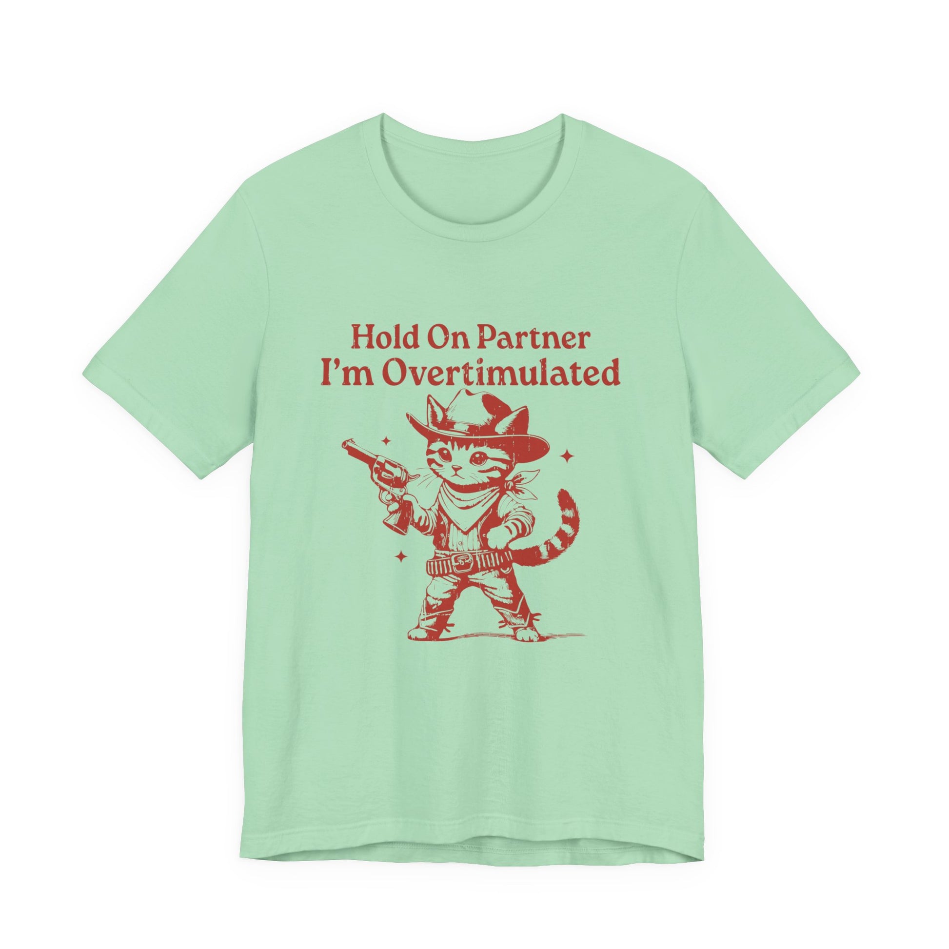 Cowboy Kitten Shirt, Cowboy Kitten Unhinged Shirt, Western Kitten - PopCultureByDesign36