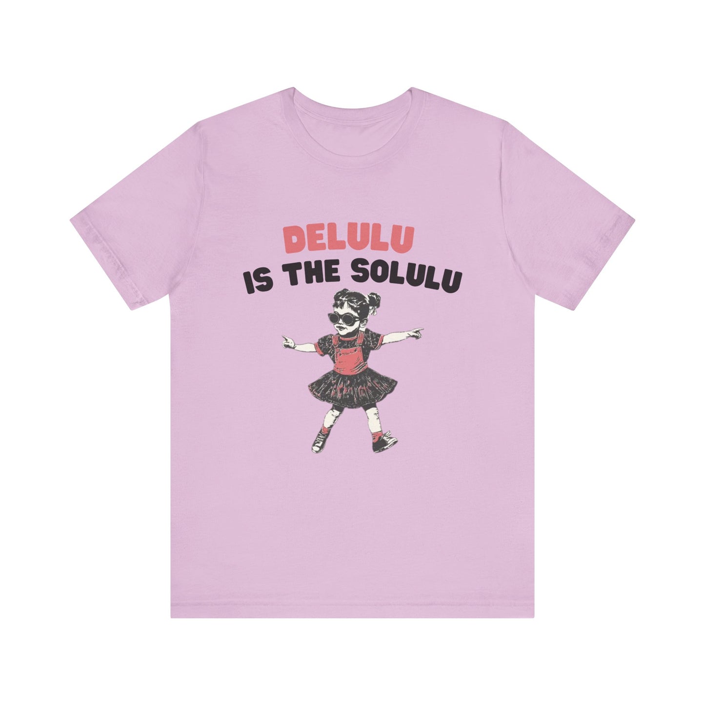 Delulu is the solulu Shirt, Anxiety Shirt, Meme Shirt, Delulu era Shirt - PopCultureByDesign36