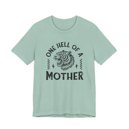 One Hell of a Mother Shirt, Feral Moms Social Club, Badass Momma - PopCultureByDesign36