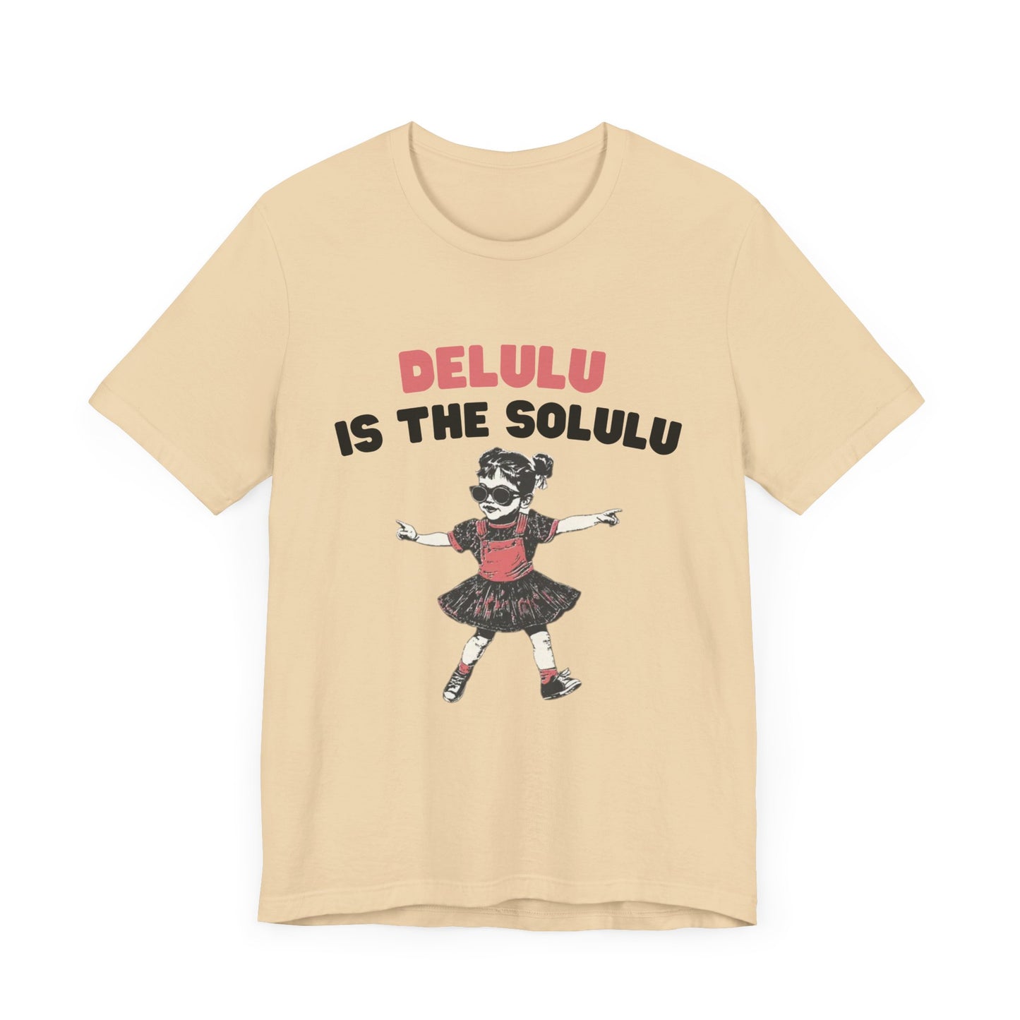 Delulu is the solulu Shirt, Anxiety Shirt, Meme Shirt, Delulu era Shirt - PopCultureByDesign36