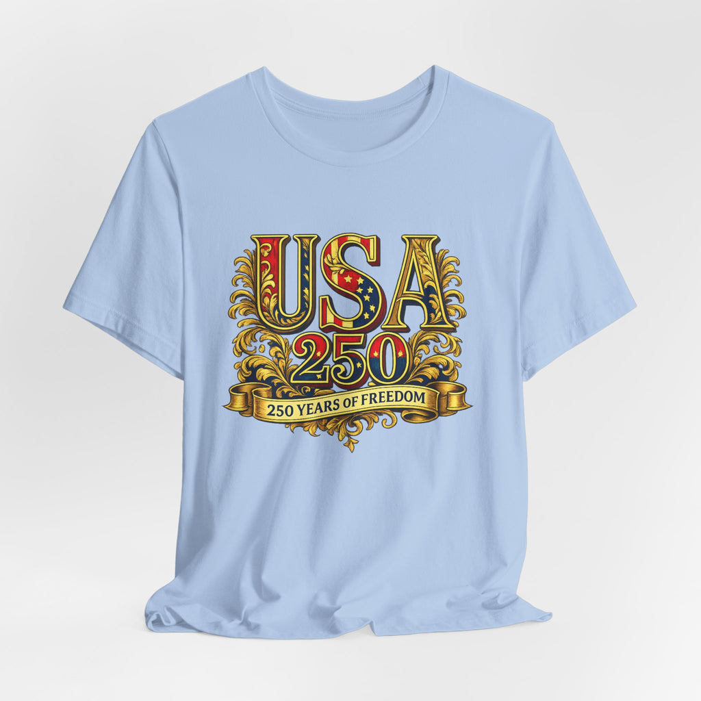 Retro 250 Years USA Freedom T-Shirt | Patriotic Americana Independence Anniversary by Printify