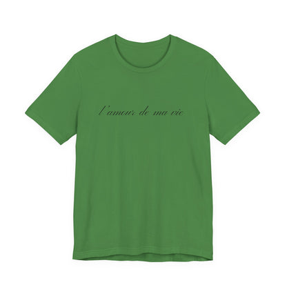 l amour de ma vie shirt, Gift For Paris Lover, French Saying - PopCultureByDesign36