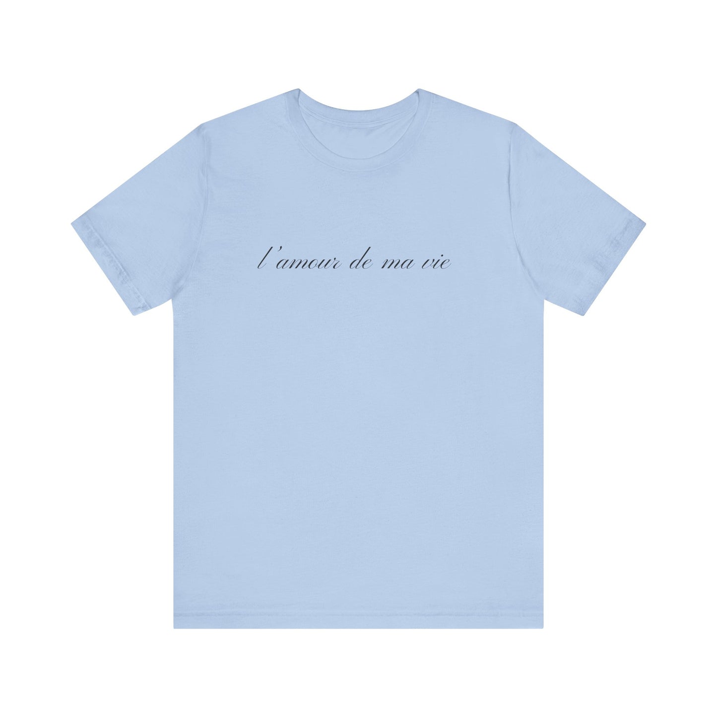 l amour de ma vie shirt, Gift For Paris Lover, French Saying - PopCultureByDesign36