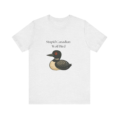 Funny Hockey Shirt — "Stupid Canadian Wolf Bird" Tee