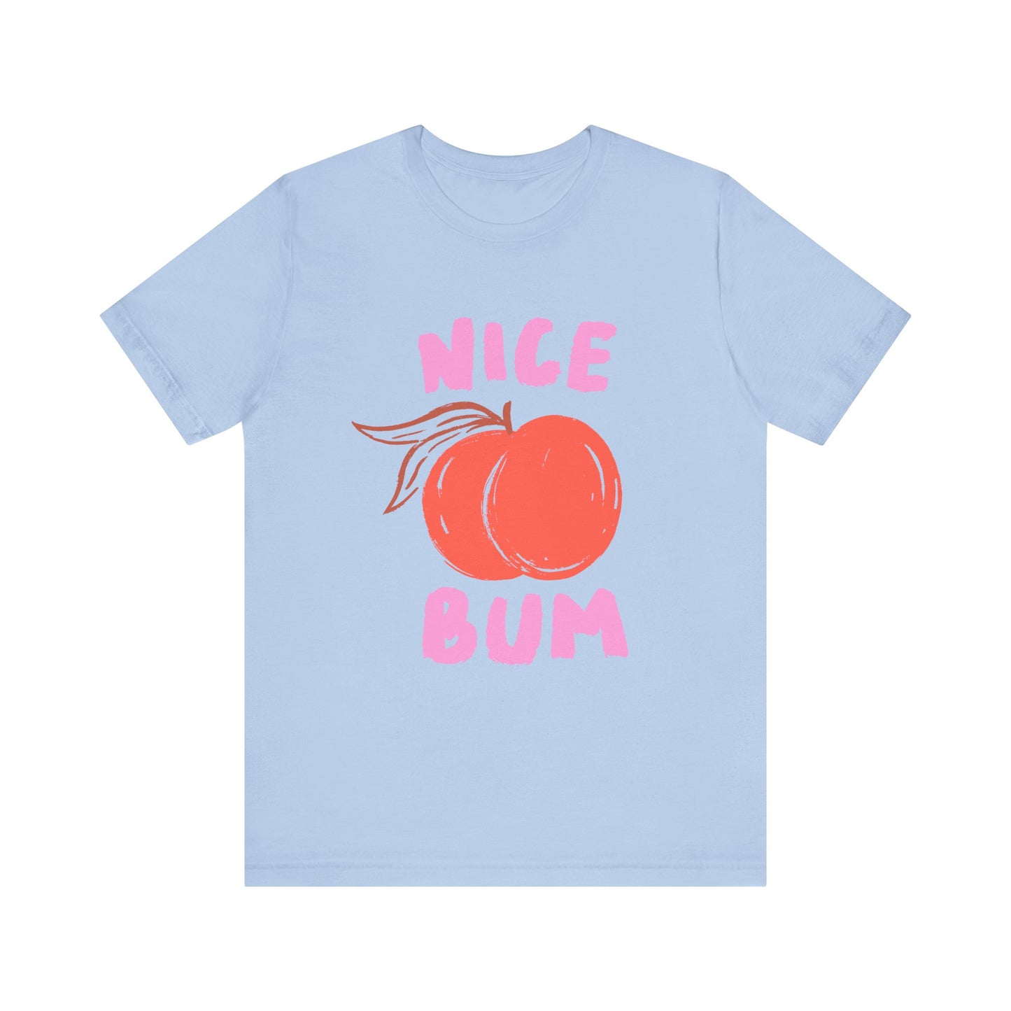 Nice Bum Peach Shirt, Cute Fruit Graphic T-Shirt, Food Lover Tee - PopCultureByDesign36