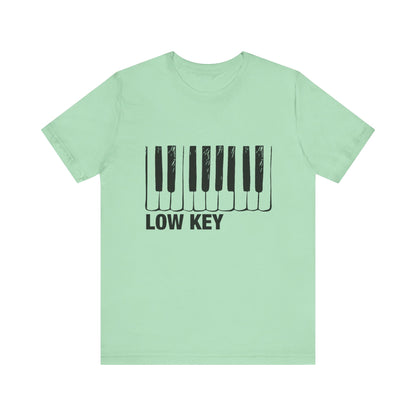 Funny Piano Player Shirt, Low Key Tee, Slang shirt, Piano Students - PopCultureByDesign36
