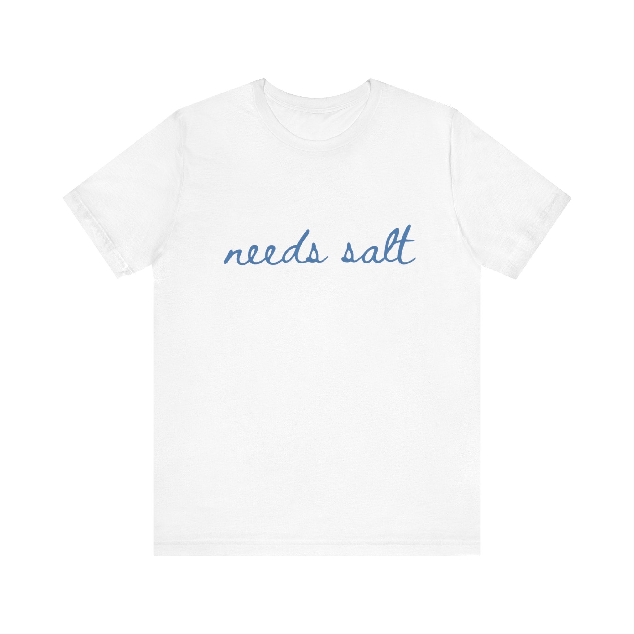 Needs Salt — Foodie Chef T-Shirt by PopCultureByDesign36