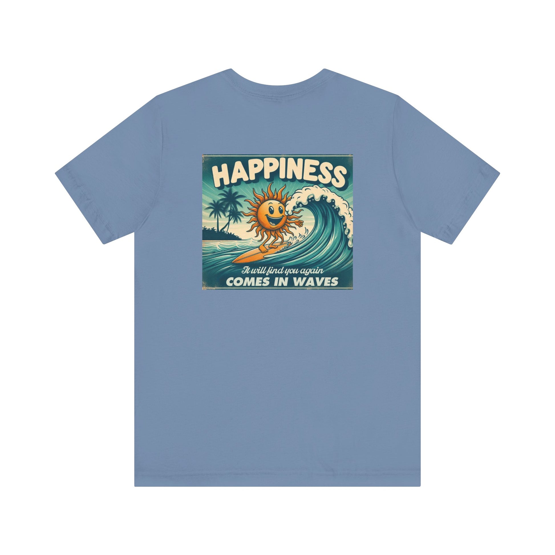 Happiness Comes In Waves shirt, Summer shirt, Surfing shirt, Surfer Gift - PopCultureByDesign36