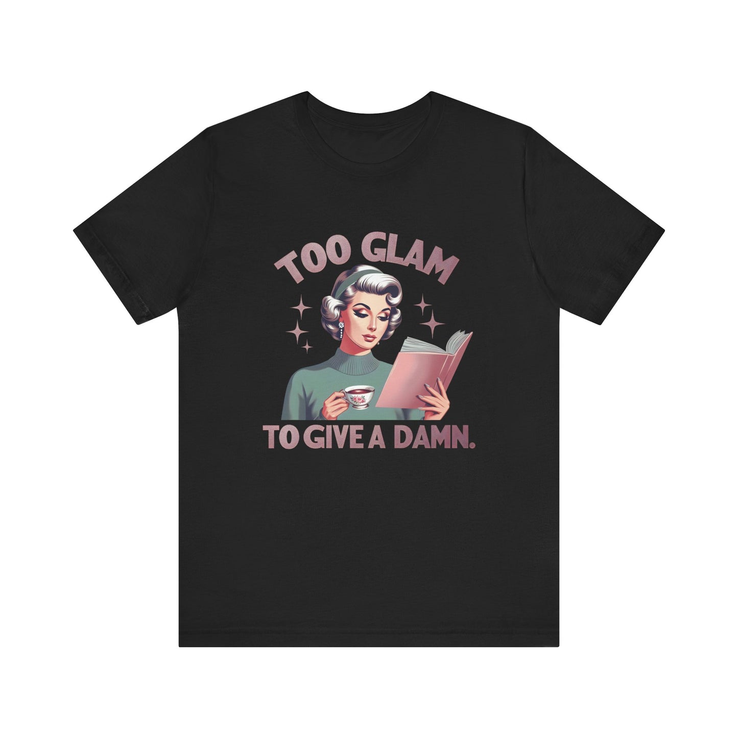 Funny Quote Top, Sassy Pinup Girl Graphic Tee, Sassy Shirt - PopCultureByDesign36