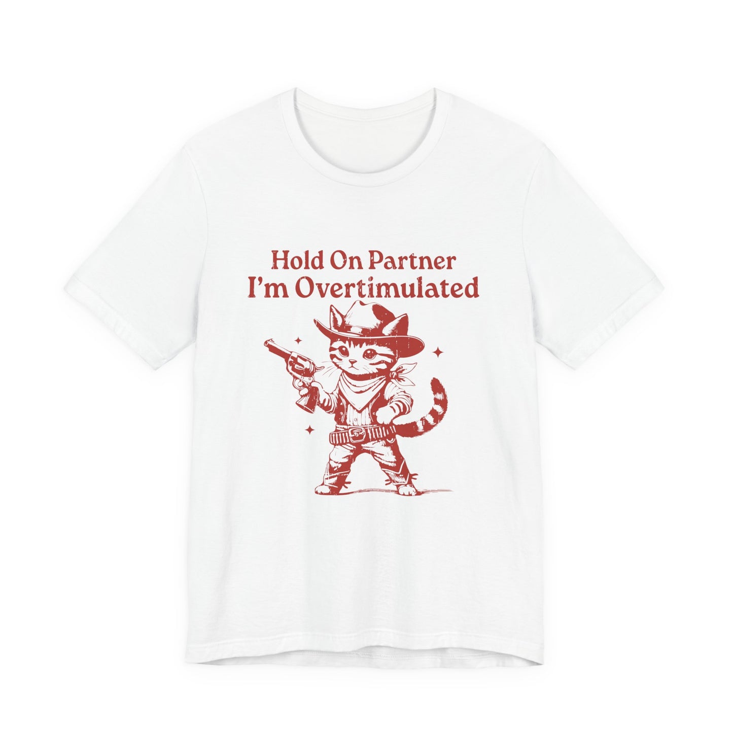 Cowboy Kitten Shirt, Cowboy Kitten Unhinged Shirt, Western Kitten - PopCultureByDesign36