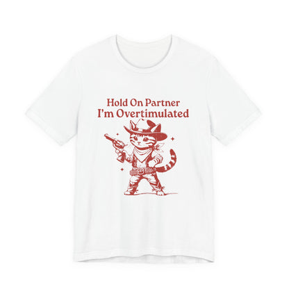 Cowboy Kitten Shirt, Cowboy Kitten Unhinged Shirt, Western Kitten - PopCultureByDesign36