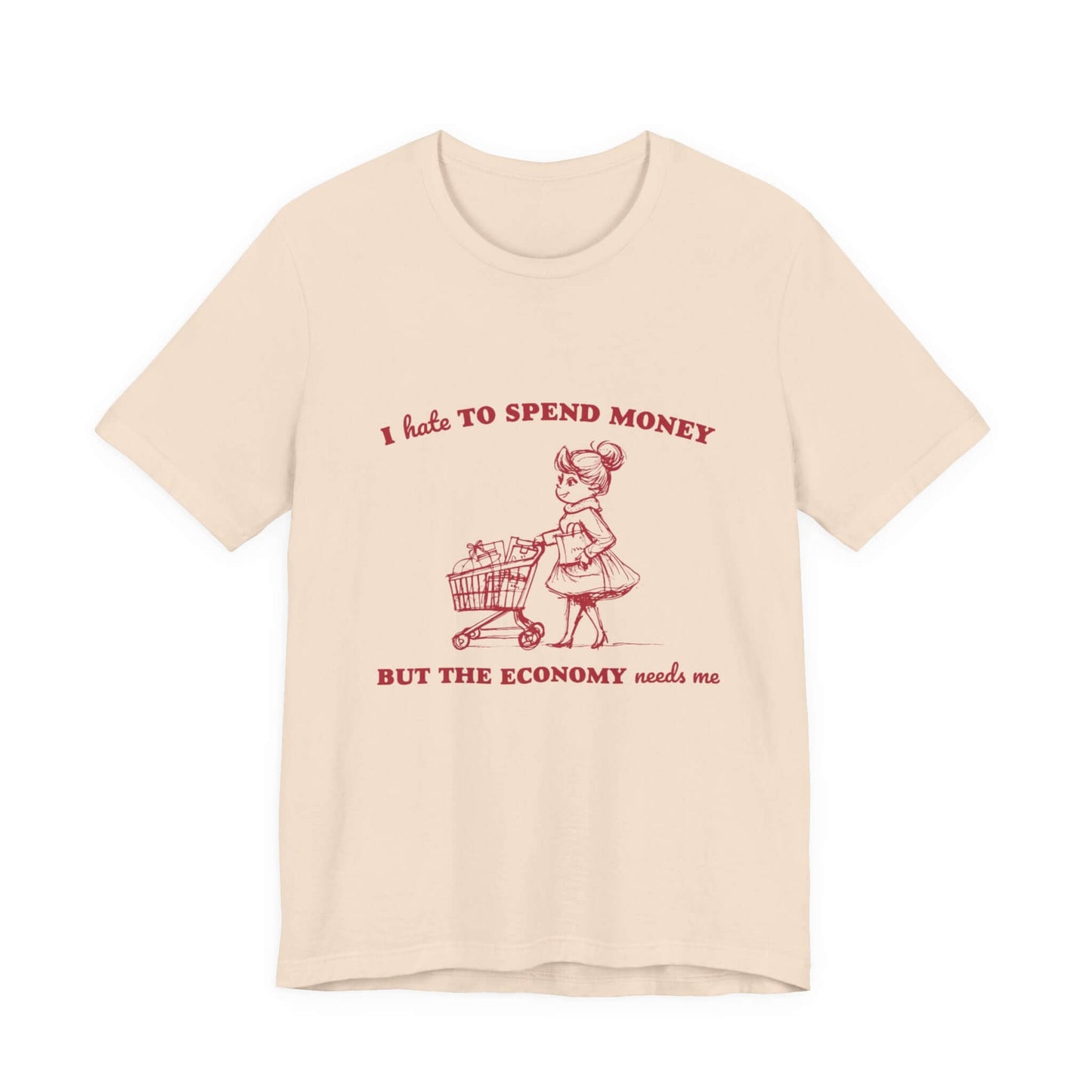 Retro Funny Woman T-Shirt, Hipster Shirt, Sarcasm Top with humorous shopping design